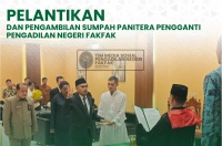 Pelantikan Panitera Pengganti Pada Pengadilan Negeri Fakfak 